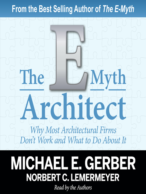 Title details for The E-Myth Architect by Michael E. Gerber - Available